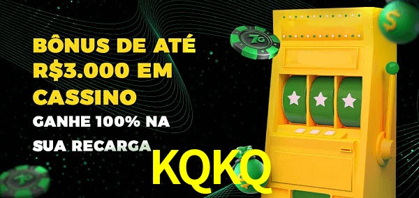 KQKQ melhor bônus de depósito
